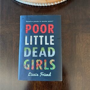 Poor Little Dead Girls hardcover book